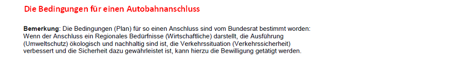 Die Bedingungen für einen Autobahnanschluss